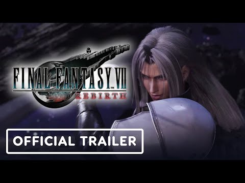 Final Fantasy 7 Rebirth - Official Trailer