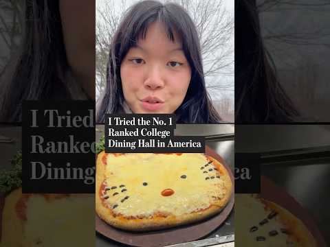 I Tried the No. 1 Ranked College Dining Hall in America