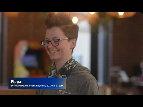 Meet Pippa, Software Development Engineer, EC2 | Amazon Web Services