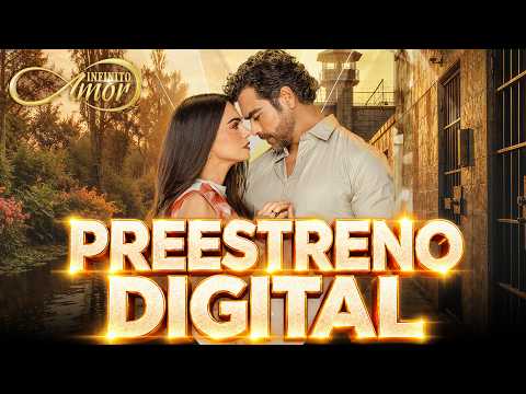 Infinito Amor: Capítulo 1 | Preestreno <strong>digital</strong> | Las Estrellas