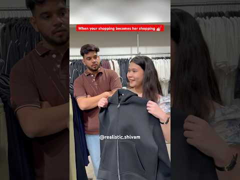 When your shopping becomes her shopping #reels #relatable #viral #instagram #shopping #couple