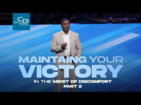 Maintaining Your Victory in the Midst of Discomfort Pt. 2 - Wednesday Morning Service
