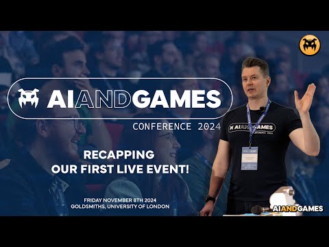 Recap: Ai and Games Conference 2024 Highlights and Future Plans