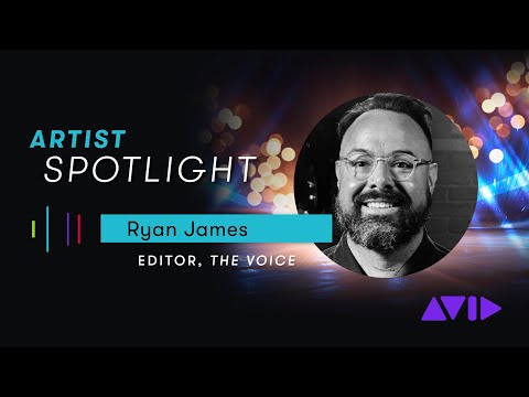 Ryan James, Editor for The Voice — Avid Emmy Spotlight