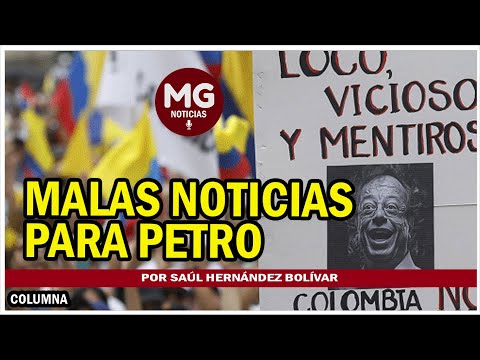 MALAS NOTICIAS PARA PETRO  por Saúl Hernández Bolívar