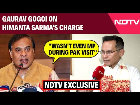 Gaurav Gogoi On Himanta Sarma's Charge: "Wasn't Even MP During Pak Visit"