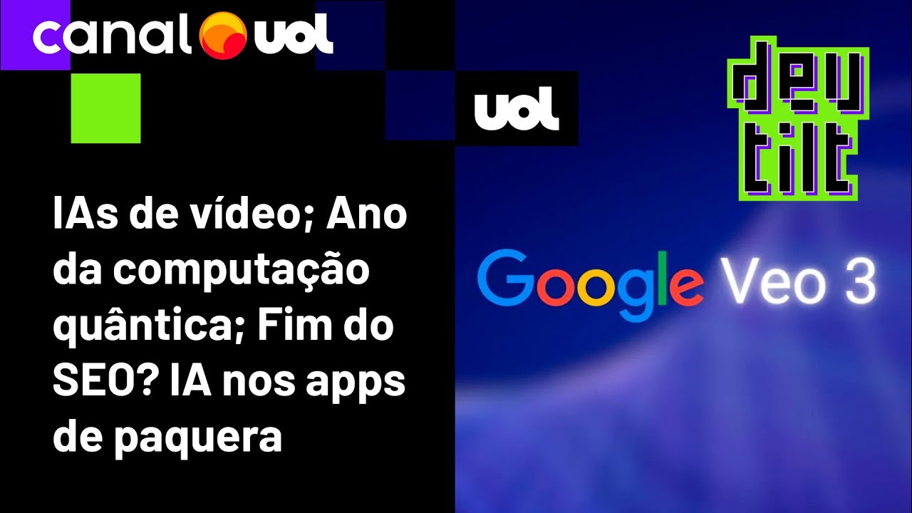 Veo 3 engana com vídeos super realistas; A computação quântica para além das promessas; SEO e mais