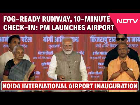 Noida International Airport | PM Modi Inaugurates Phase 1 Of Noida International Airport