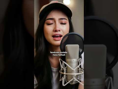 TUHAN TOLONG AKU -- HANA NAFISAH