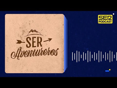 SER Aventureros | Vivir siendo nómada