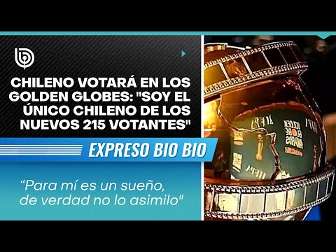 Chileno votará en los Golden Globes: Soy el único chileno de los nuevos 215 votantes
