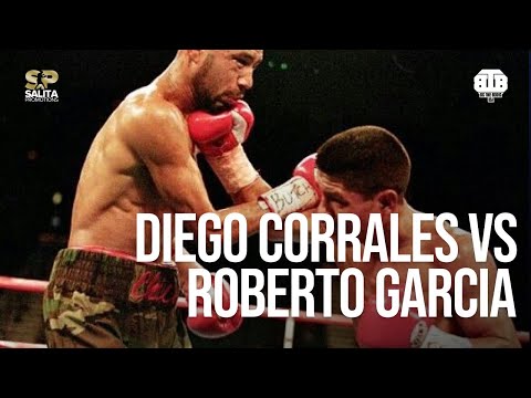 DIEGO CORRALES VS ROBERTO GARCIA FULL FIGHT