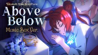 🎵 Cover | Above Below ~ Music Box Lullaby Version  | 💄