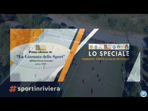 Diamante: La Giornata dello Sport - LO SPECIALE