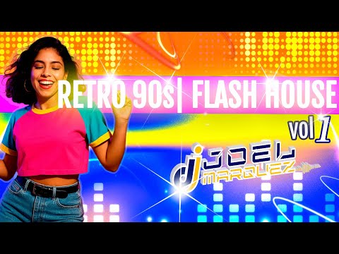 Tus padres bailaron estos exitos en los 90s | Flash House 90s | Dj Joelmarquez