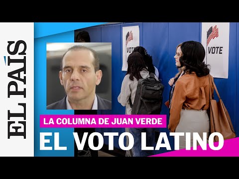 La columna de JUAN VERDE | La importancia del voto latino en EE.UU