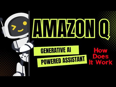 How Does Amazon Q Work? | Amazon Q Explained