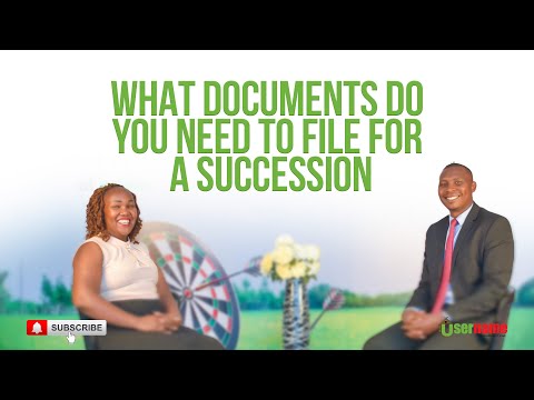 What Documents Do You Need To File For A Succession?