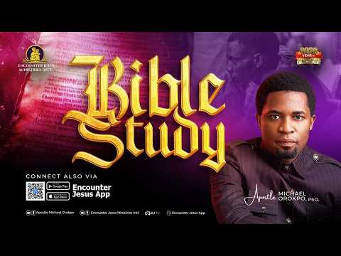 TUESDAY BIBLE STUDY || 30.06.2026 || Apostle Michael Orokpo, Ph.D.