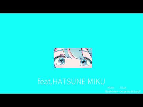 feat.HATSUNE MIKU