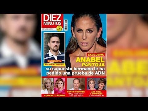 Nuevo varapalo para Anabel Pantoja: su supuesto hermano le pide una prueba de ADN