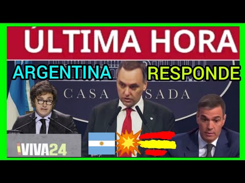 #ÚltimaHora - ARGENTINA RESPONDE A ESPAÑA