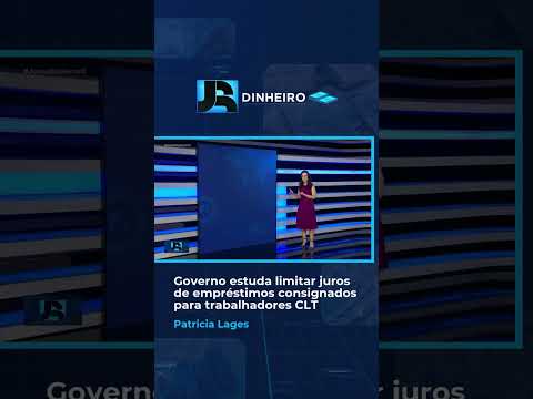 #JRDinheiro | Governo estuda limitar juros de empréstimos consignados para trabalhadores CLT #Shorts