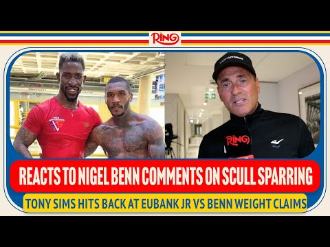 Conor Benn Trainer Tony Sims RESPONDS To Nigel Benn Comments On William Scull Sparring