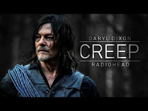 Daryl Dixon Tribute || Creep [TWD]