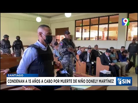 15 años de prisión a cabo por muerte del niño Donelly Martínez | Emisión Estelar SIN con Alicia Orte