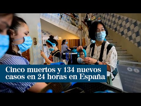 Cinco muertos por coronavirus en España y 134 nuevos casos en las últimas 24 horas