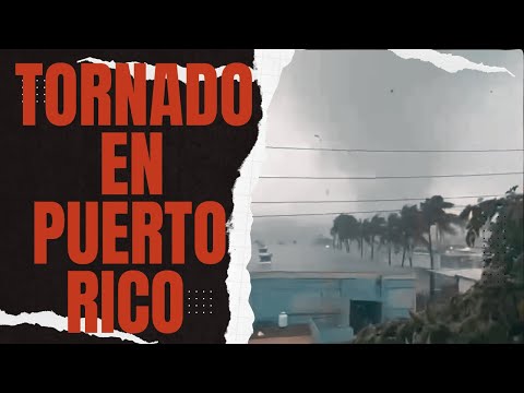 Tornado en Arecibo Puerto Rico