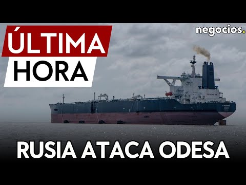 ÚLTIMA HORA | Rusia ataca con misiles en el puerto de Odesa y daña un buque civil