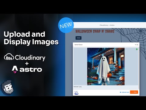 Upload and Display Images (Astro + Cloudinary SDK)