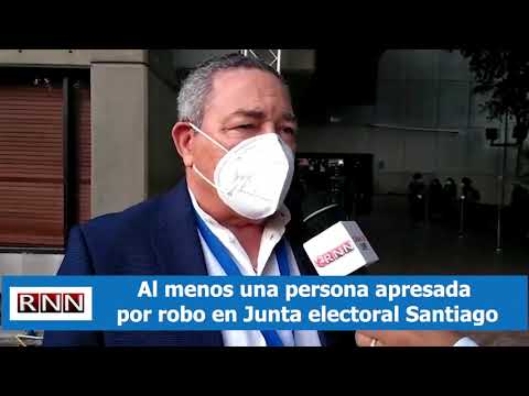 Al menos una persona apresada por robo en Junta electoral Santiago
