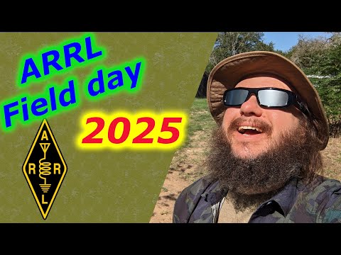 Look Ahead at ARRL Field Day 2025 Look Ahead at ARRL Field Day 2025