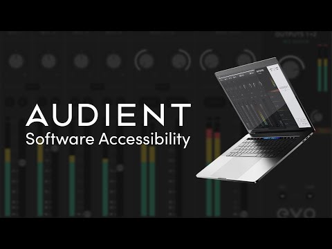 Audient and EVO Software Mixer Accessibility Overview