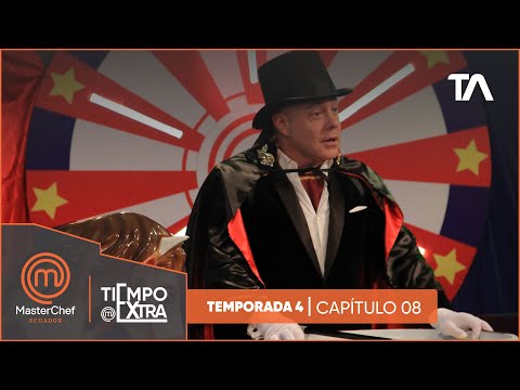 Tiempo Extra Cap 8 | MasterChef Ecuador Cuarta Temporada - Teleamazonas