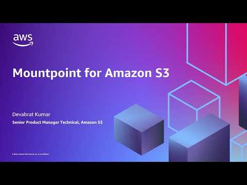 Introducing Mountpoint for Amazon S3 (6:35) | Amazon Web Services