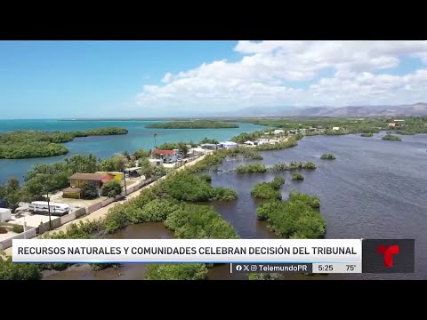 Tribunal ordena remover más de 1,000 estructuras en Bahía de Jobos