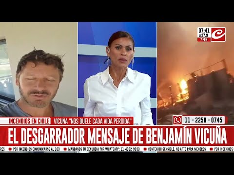 Incendios en Chile: el desgarrador mensaje de Benjamín Vicuña