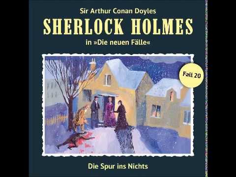Sherlock Holmes - Die neuen Fälle (20): Die Spur ins Nichts