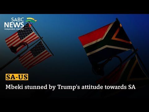 SA-US | Mbeki stunned by Trump's attitude towards SA