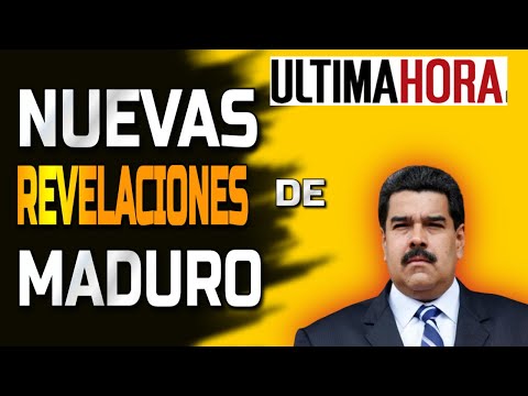   Esta Es La ÚLTIMA REVELACION De Maduro AHORA ENTÉRATE