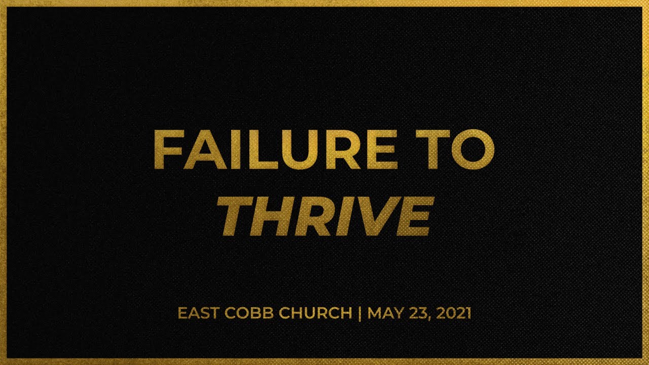 Failure To Thrive | Message