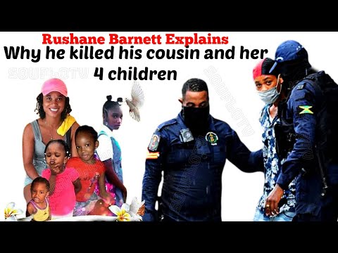 Clarendon Massacre Rushane Barnett Explains Why He Did It