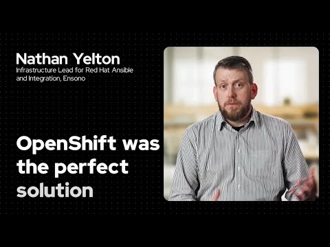 How does Ensono use Red Hat OpenShift + Ansible to make life easier?