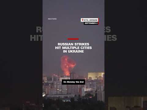 Russian strikes hit multiple cities in Ukraine