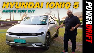Hyundai Ioniq 5 - Is it India's best EV | First Drive Review | PowerDrift