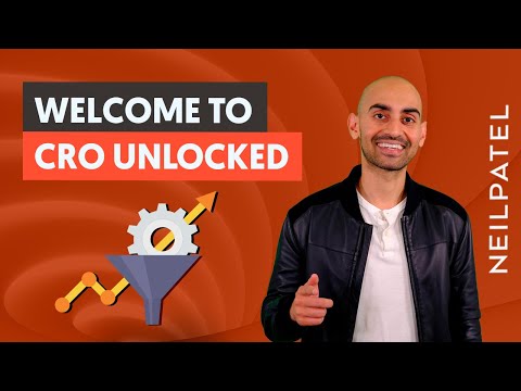 CRO Unlocked - Free Conversion Rate Optimization Course by Neil Patel - Increase Website Conversions